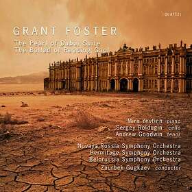 Foster Grant: Pearl Of Dubai Suite / Ballad ... CD