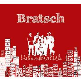Brut De Bratsch: Urban Bratsch CD