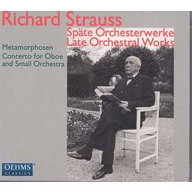 Strauss: Late Orchestral Works CD