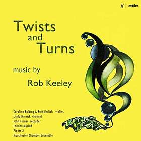 Keeley Rob: Twists And Turns CD