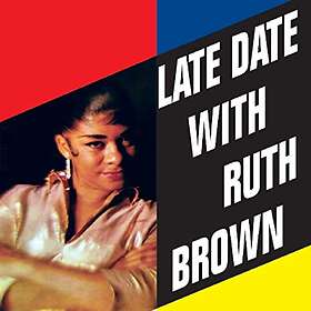 Brown Ruth: Late Date With Ruth Brown CD