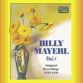 Mayerl Billy: Billy Mayerl vol 1 1925-36