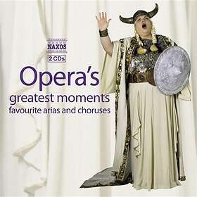 Opera's Greatest Moments CD