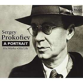 Prokofiev: A Portrait His Works/His Life