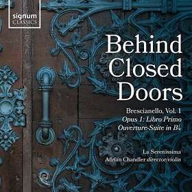 Brescianello Giuseppe Antonio: Behind Closed... CD
