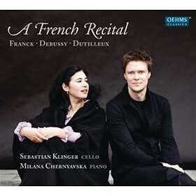 Franck / Debussy / Dutilleux: A French Recital