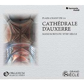 Ensemble Organum: Cathedrale D'auxerre CD