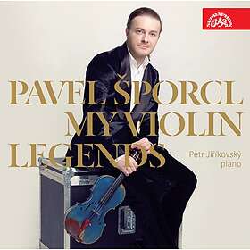 Sporcl Pavel: My Violin Legends CD