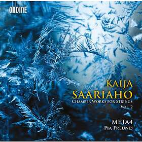 Saariaho Kaija: Chamber Works For Strings Vol 2 CD