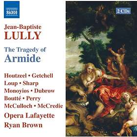 Lully: Tragedy of Armide (Ryan Brown)
