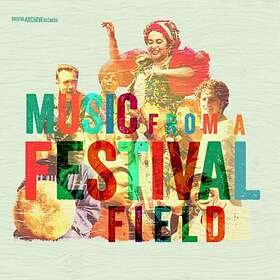 Music From The Festival Field CD