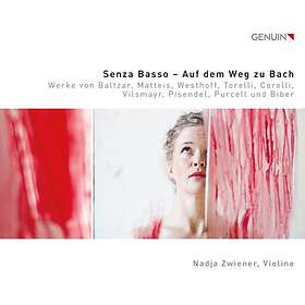 Zweiner Nadja: Senza Basso Auf Dem Weg Zu Bach CD