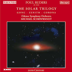 Ruders Poul: Solar Trilogy Gong Xenith & C... CD