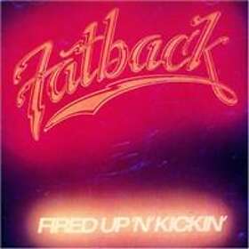 Fatback: Fired Up 'n' Kickin' CD