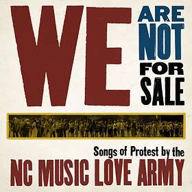 We Are Not For Sale (NC Music Love Army)