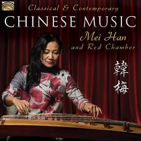 Classical & Contemporary Chinese Music CD