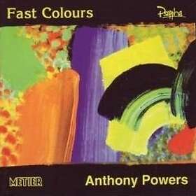 Powers Anthony: Fast Colours CD