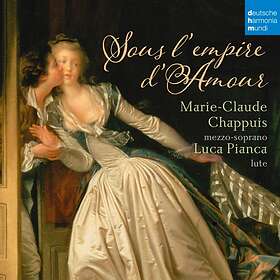 Chappuis Marie-Claude: Sous L'empire D'amour F CD