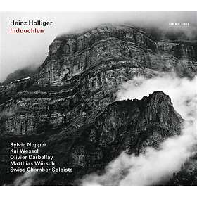 Heinz Holliger: Induuchlen CD