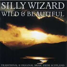 Silly Wizard: Wild And Beautiful CD