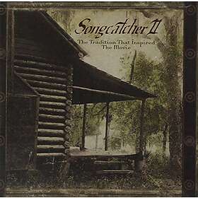 Songcatcher II