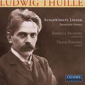 Thuille Ludwig: Lieder CD