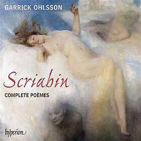 Scriabin: Complete Poèmes CD