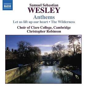 Wesley: Anthems (Clare Collage Choir) CD