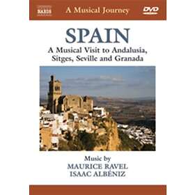 Albeniz / Ravel: A Musical Journey / Spain