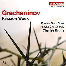 Grechaninov: Bruffy Passion Week CD