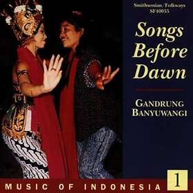 Indonesia 1 / Songs Before Dawn