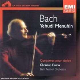 Bach: Concertos Pour Violin (Menuhin Yehudi)
