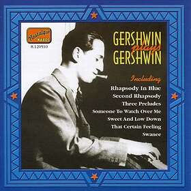Gershwin: Gershwin Plays Gershwin
