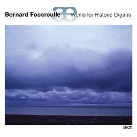 Foccroulle: Works For Organ CD