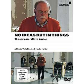 Lucier Alvin: No Ideas But In Things