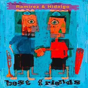 Ramirez Humberto & Hidalgo Giovanni: Best Fri... CD