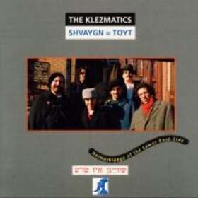 Klezmatics: Shavygn Toyt CD