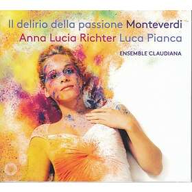 Monteverdi: Il Delirio Della Passione CD