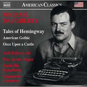 Daugherty Michael: Tales Of Hemingway CD