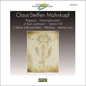 Mahnkopf Claus-Steffen: Pegasos/Kammerkonzert CD
