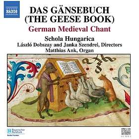 Das Gänsebuch / German Medieval Chant CD