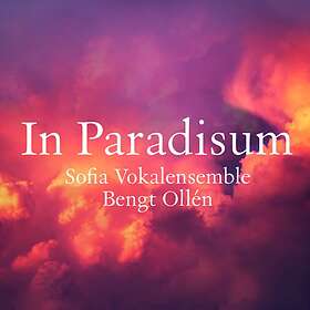 Sofia Vokalensemble: In Paradisum CD