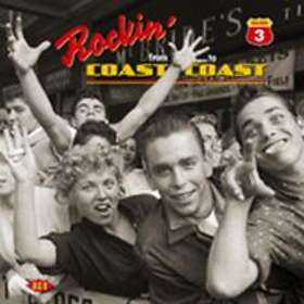 Rockin' From Coast To Coast Vol 3 CD