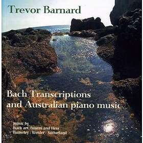 Barnard Trevor: Piano Transcriptions CD