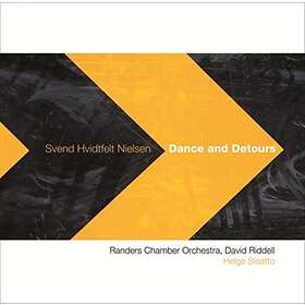 Svend Hvidtfelt Nielsen: Dance And Detours