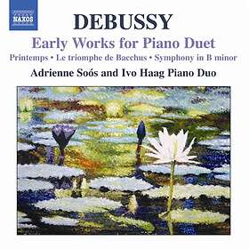 Debussy: Early Works For Piano Duets