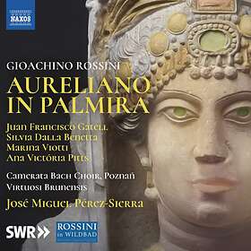 Rossini: Aureliano In Palmira CD