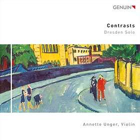 Unger Annette: Contrasts Dresden Solo CD