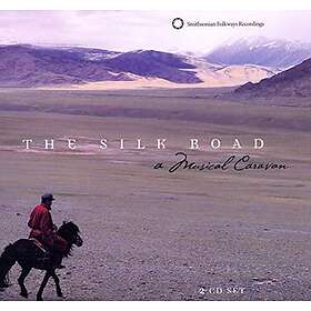 Silk Road / A Musical Caravan
