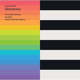 Rofelt Kasper: Dichotomy CD